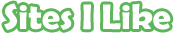 Site I Like
